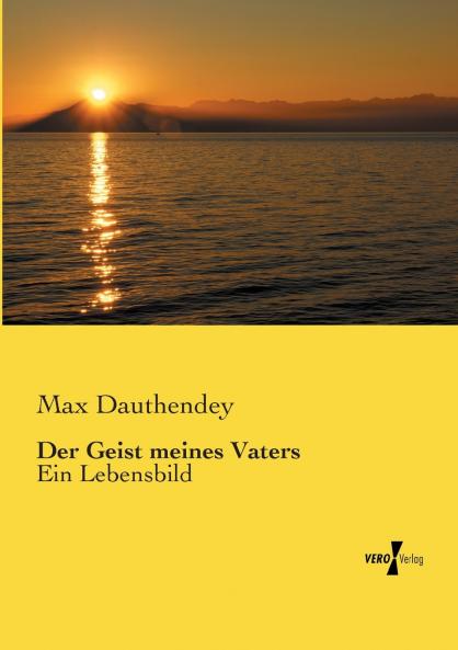 Der Geist meines Vaters