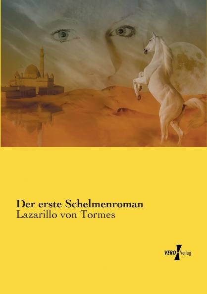 Der erste Schelmenroman