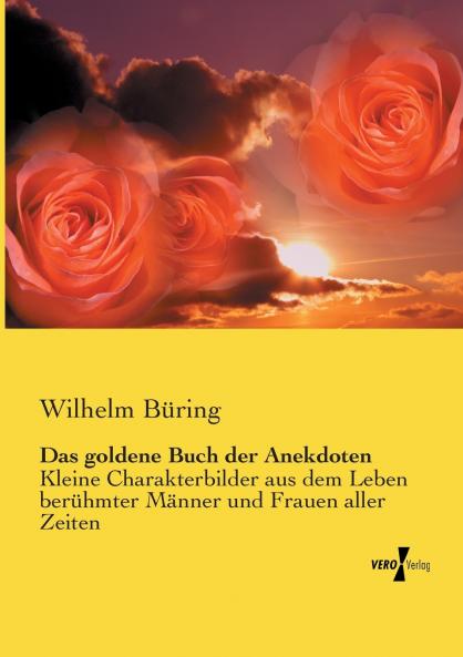 Das goldene Buch der Anekdoten