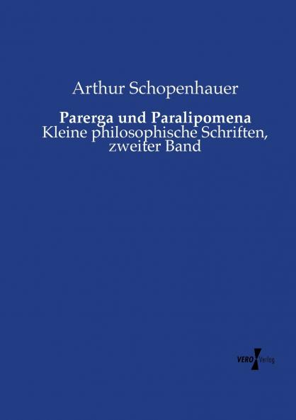 Parerga und Paralipomena
