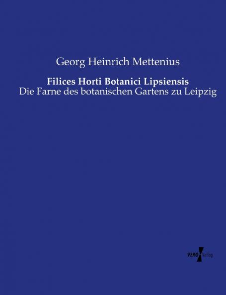 Filices Horti Botanici Lipsiensis