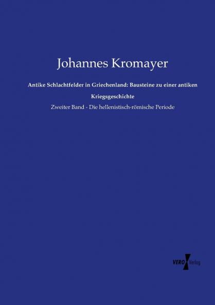 Antike Schlachtfelder in Griechenland