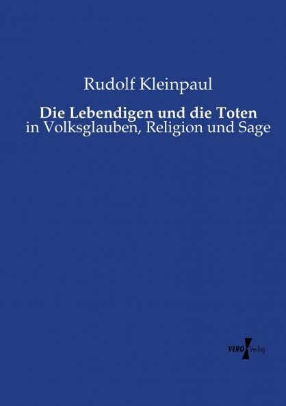 Die Lebendigen und die Toten