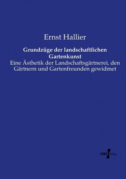 Grundzüge der landschaftlichen Gartenkunst