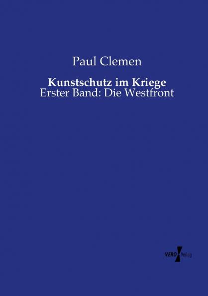 Kunstschutz im Kriege