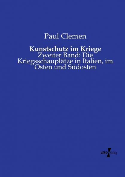 Kunstschutz im Kriege