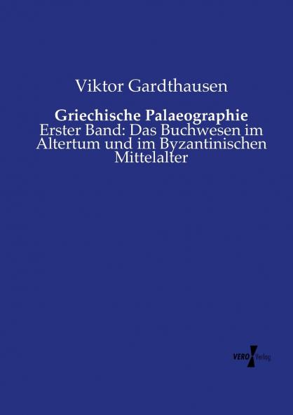 Griechische Palaeographie
