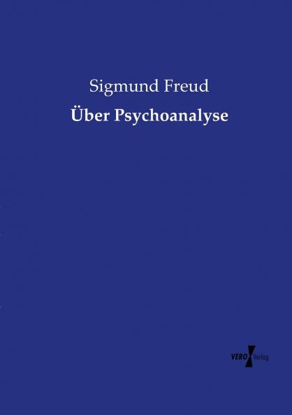 Über Psychoanalyse