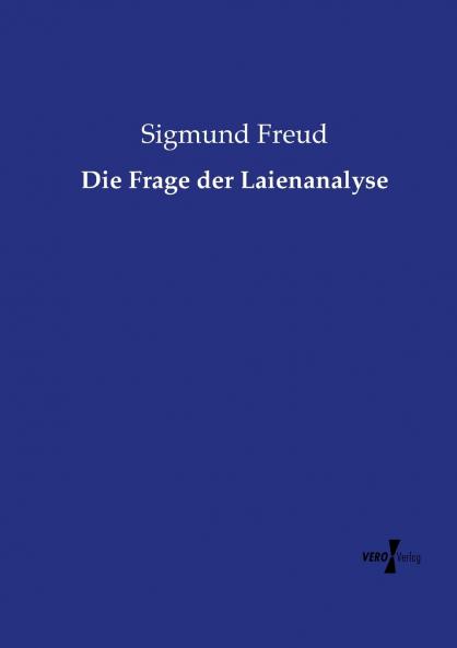 Die Frage der Laienanalyse