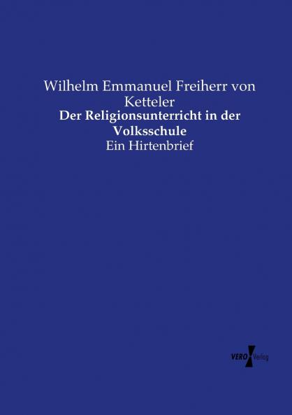 Der Religionsunterricht in der Volksschule