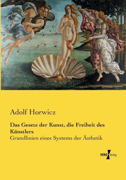 Das Gesetz der Kunst die Freiheit des Künstlers