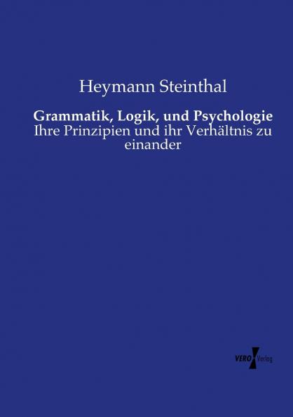 Grammatik Logik und Psychologie