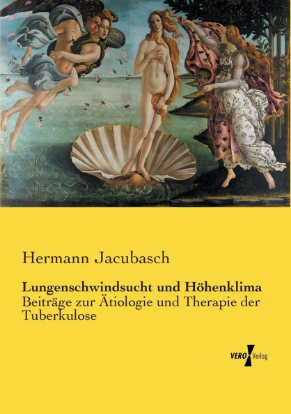 Lungenschwindsucht und Höhenklima
