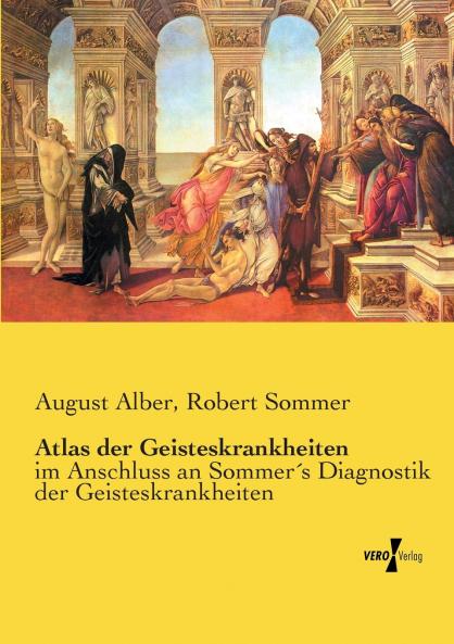 Atlas der Geisteskrankheiten