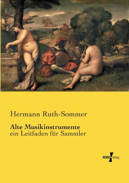 Alte Musikinstrumente