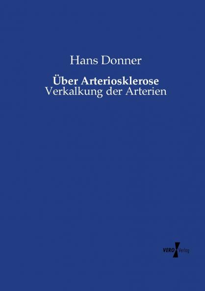 Über Arteriosklerose