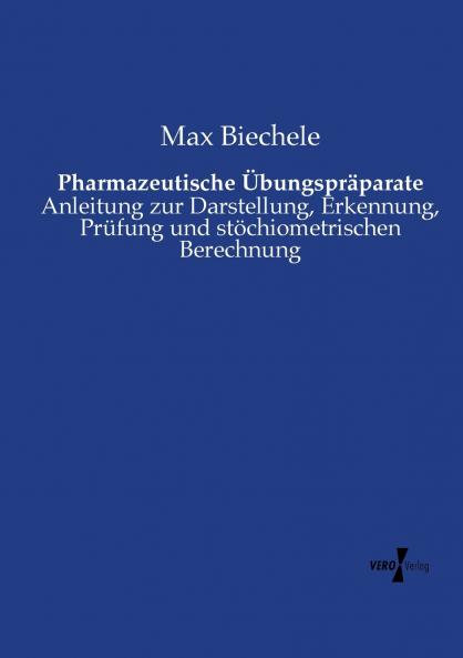 Pharmazeutische Übungspräparate