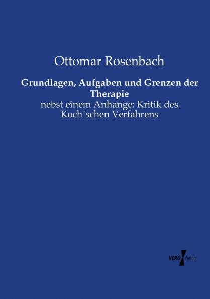Grundlagen Aufgaben und Grenzen der Therapie