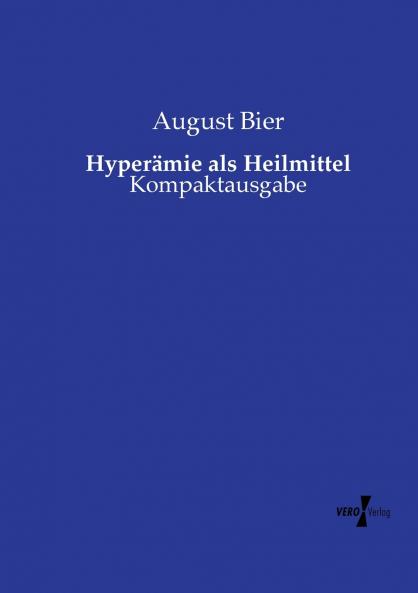 Hyperämie als Heilmittel