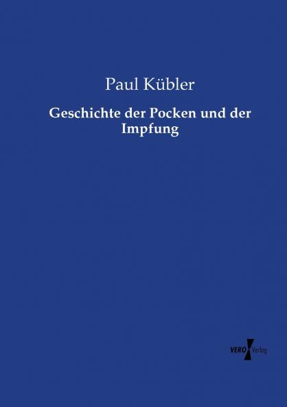 Geschichte der Pocken und der Impfung