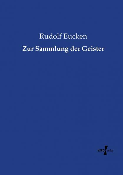 Zur Sammlung der Geister