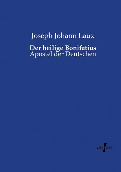 Der heilige Bonifatius