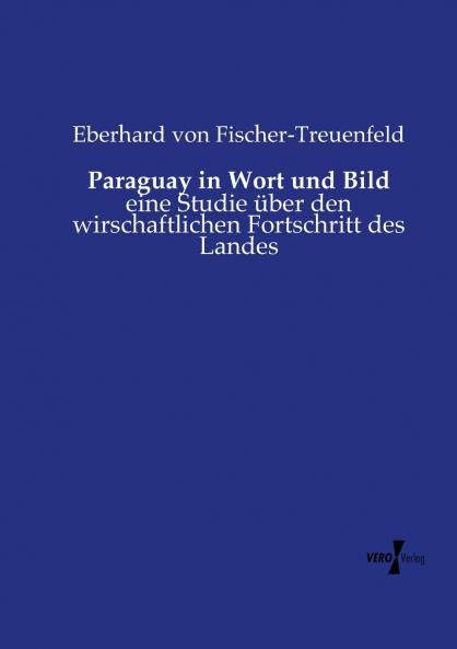 Paraguay in Wort und Bild