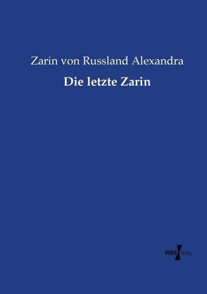 Die letzte Zarin