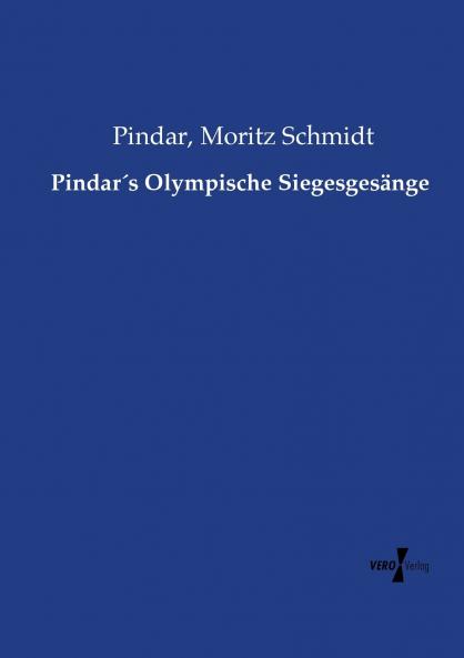 Pindar´s Olympische Siegesgesänge