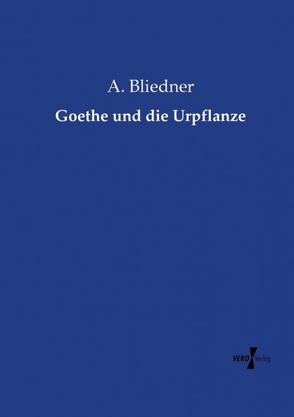Goethe und die Urpflanze