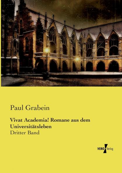 Vivat Academia! Romane aus dem Universitätsleben