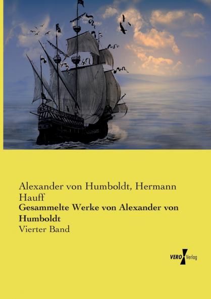 Gesammelte Werke von Alexander von Humboldt