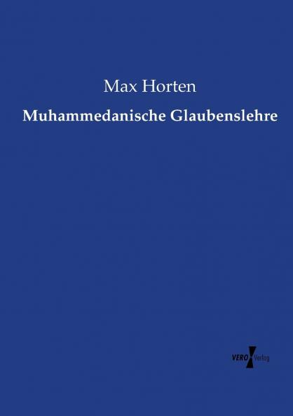 Muhammedanische Glaubenslehre