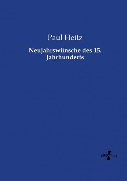 Neujahrswünsche des 15. Jahrhunderts