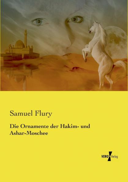 Die Ornamente der Hakim- und Ashar-Moschee
