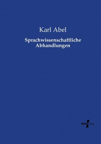 Sprachwissenschaftliche Abhandlungen