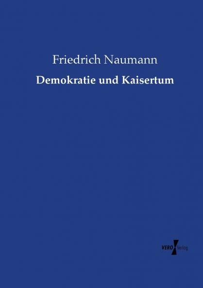 Demokratie und Kaisertum