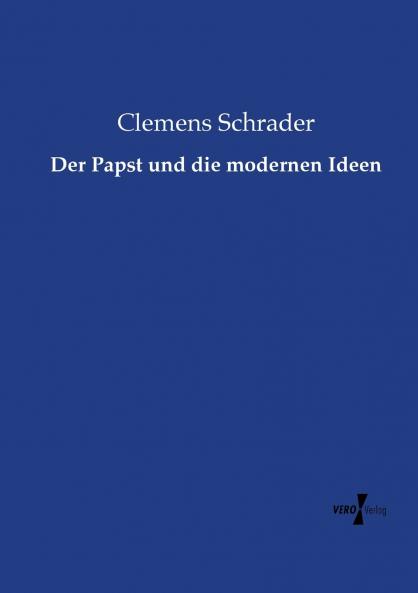 Der Papst und die modernen Ideen