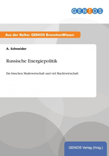 Russische Energiepolitik