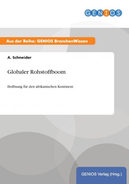 Globaler Rohstoffboom