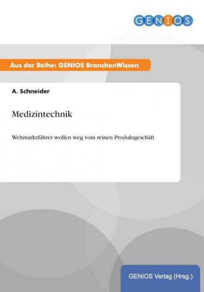 Medizintechnik