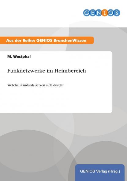 Funknetzwerke im Heimbereich