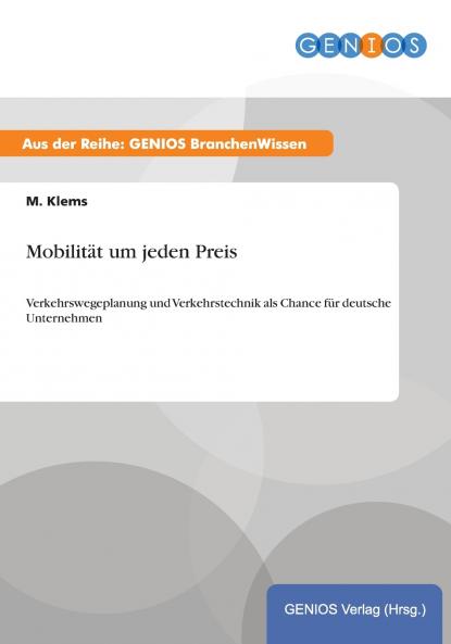 Mobilität um jeden Preis