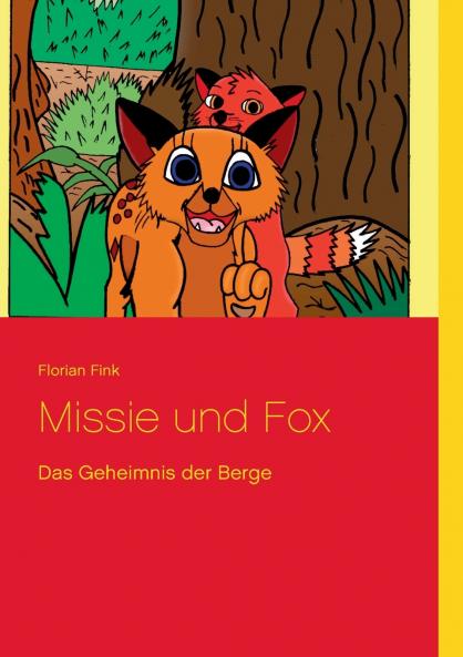 Missie und Fox