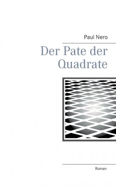 Der Pate der Quadrate