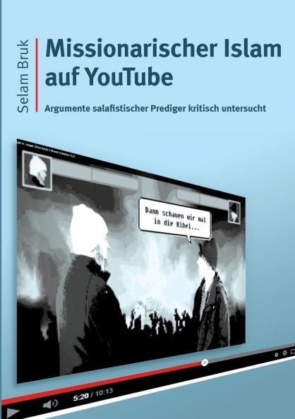 Missionarischer Islam auf YouTube