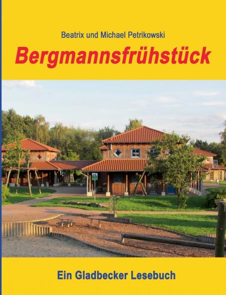 Bergmannsfrühstück