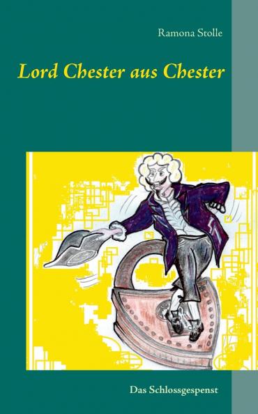 Lord Chester aus Chester