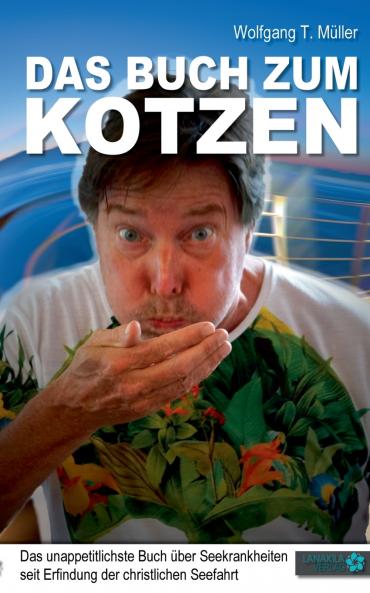 Das Buch zum Kotzen
