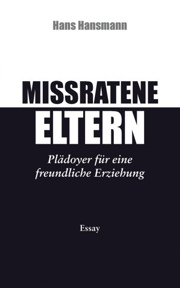 Missratene Eltern